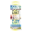 Sun Day Fun Day Packet -Tanovations -Einzeldosis-Beutel